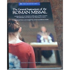 The General Instruction of the Roman Missal